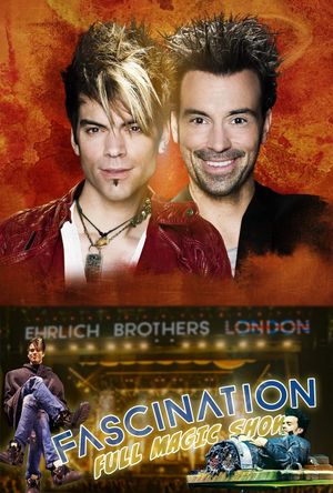 Ehrlich Brothers – Fascination ✨ LIVE from Wembley Arena!'s poster