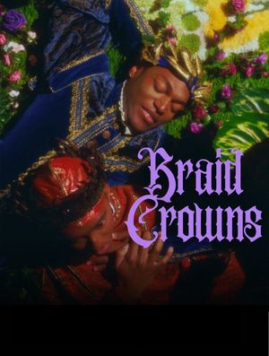 Braid Crowns's poster