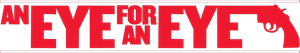 An Eye for an Eye's poster