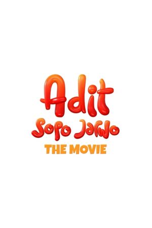 Adit Sopo Jarwo: The Movie's poster