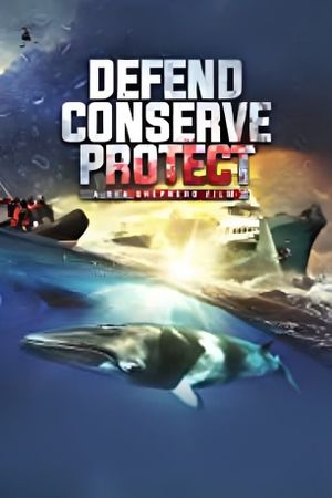 Defend, Conserve, Protect's poster