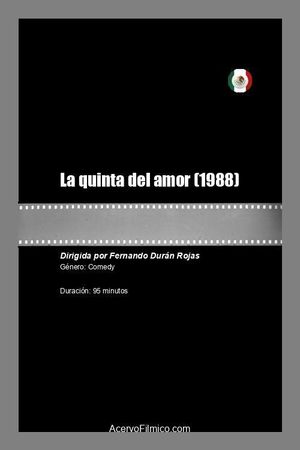 La quinta del amor's poster