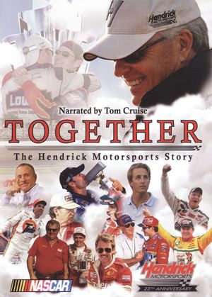 Together: The Hendrick Motorsports Story's poster