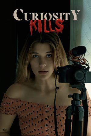 Curiosity Kills's poster