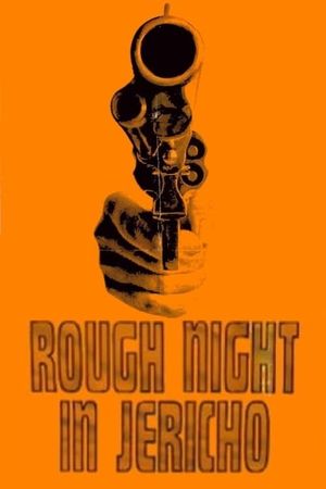 Rough Night in Jericho's poster