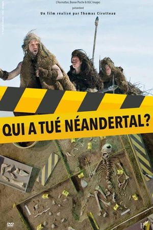 Qui a tué Neandertal's poster