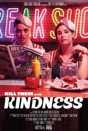 Kill Them With Kindness's poster