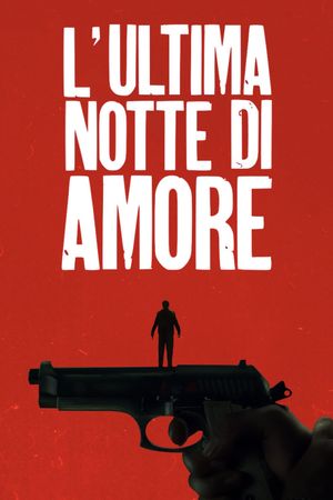 Last Night of Amore's poster
