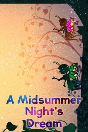 CBeebies Presents: A Midsummer Night's Dream's poster