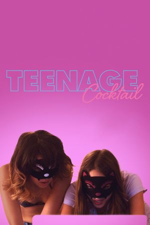 Teenage Cocktail's poster
