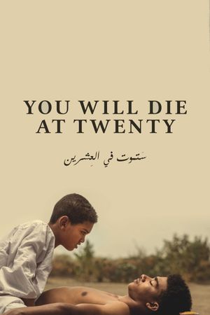 You Will Die at 20's poster