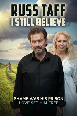 Russ Taff: I Still Believe's poster