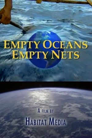 Empty Oceans, Empty Nets's poster