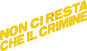 All You Need Is Crime's poster