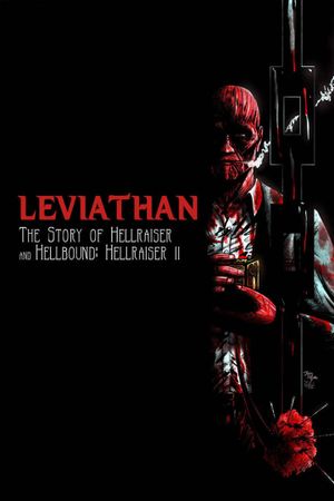 Leviathan: The Story of Hellraiser and Hellbound: Hellraiser II's poster