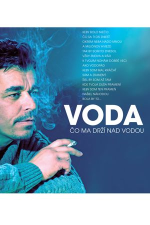 Voda co ma drzí nad vodou's poster