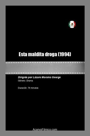 Esta maldita droga's poster