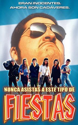 Nunca asistas a este tipo de fiestas's poster