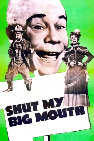 Shut My Big Mouth's poster