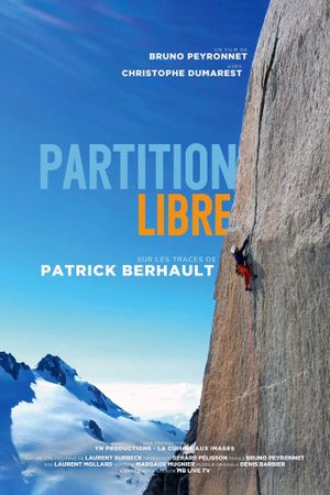 Partition Libre - Sur Les Traces De Patrick Berhault's poster