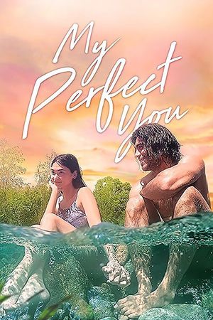 My Perfect You's poster