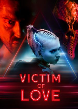 Victim of Love's poster