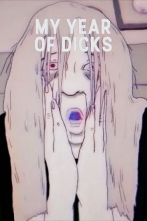 My Year of Dicks's poster