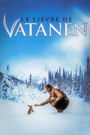 Le lièvre de Vatanen's poster
