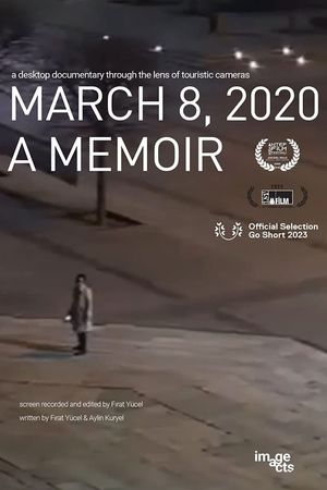 March 8, 2020: A Memoir's poster