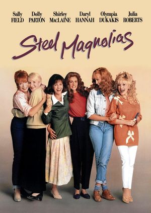 Steel Magnolias's poster