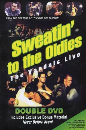 Sweatin' to the Oldies: The Vandals Live's poster