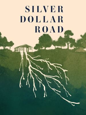 Silver Dollar Road's poster