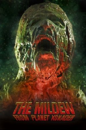 The Mildew from Planet Xonader's poster image