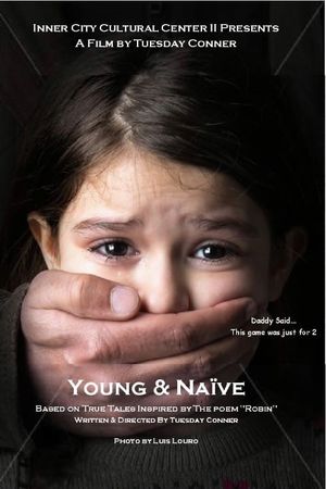 Young & Naive's poster