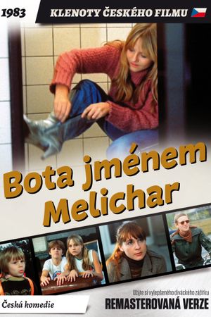 Bota jménem Melichar's poster