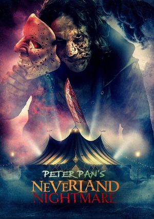 Peter Pan's Neverland Nightmare's poster