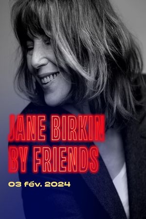 Jane Birkin by Friends's poster