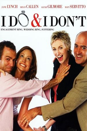 I Do & I Don't's poster
