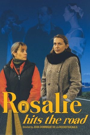 Rosalie Hits the Road's poster