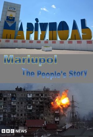 Mariupol: The People's Story's poster