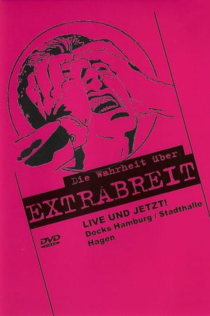 Die Wahrheit über Extrabreit's poster image