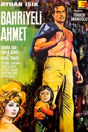 Bahriyeli Ahmet's poster