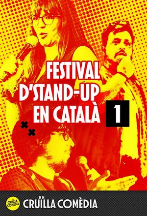 Cruïlla Comedy: festival d’stand-up en català - part 1's poster