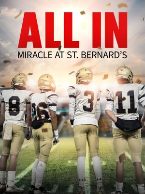 All In: St. Bernard's's poster