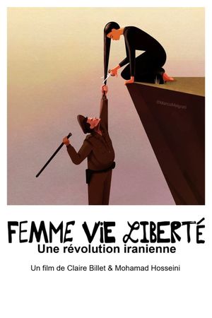 Femme, vie, liberté : Une révolution iranienne's poster image