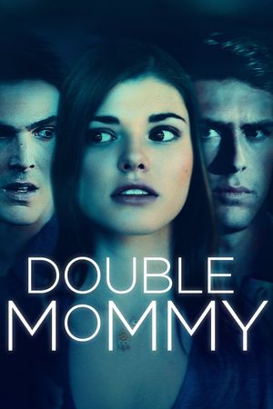 Double Mommy's poster
