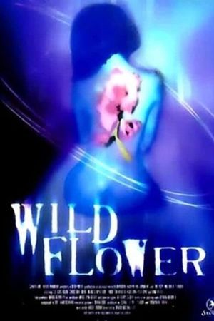 Wildflower's poster