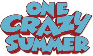 One Crazy Summer's poster