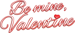 Be Mine, Valentine's poster