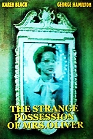 The Strange Possession of Mrs. Oliver's poster
